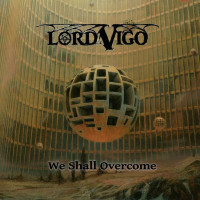 CDLord Vigo / We Shall Overcome