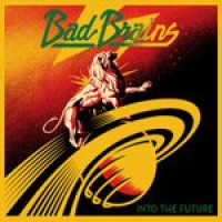 CDBad Brains / Into The Future
