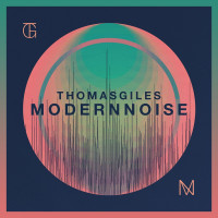 CDGiles Thomas / Modern Noise