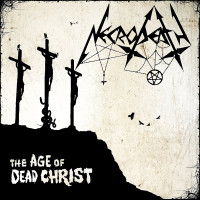 CDNecrodeath / Age Of Dead Christ