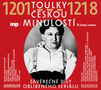 CDToulky �eskou minulost� / 1201-1218 / CD / MP3