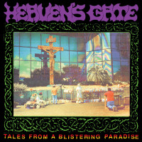 CDHeaven's Gate / Tales From a Blistering Paradise