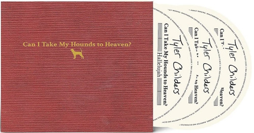 3CD / Childers Tyler / Can I Take My Hounds To Heaven? / 3CD