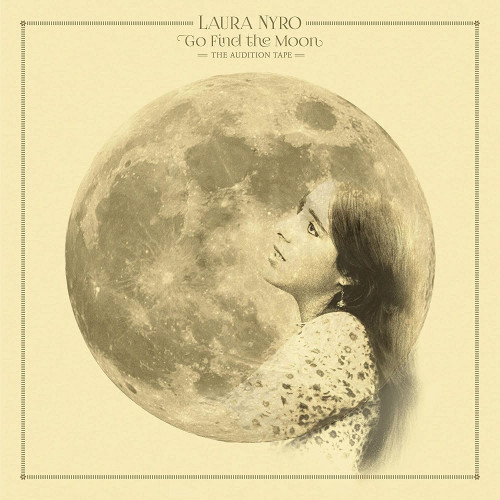 CD / Nyro Laura / Go Find The Moon: Audition Tape