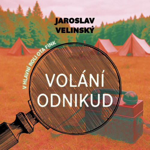 CD / Velinsk� Jaroslav / Vol�n� odnikud / S�rie Ota Fink / Hru�ka L / MP3