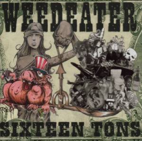 CD / Weedeater / Sixteen Tons / Reedice