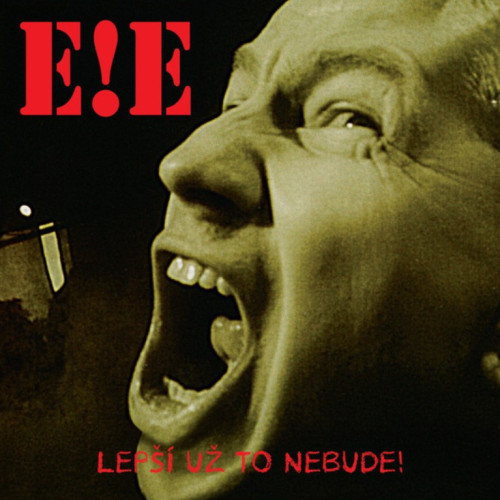 LP / E!E / Lep�� u� to nebude / Vinyl
