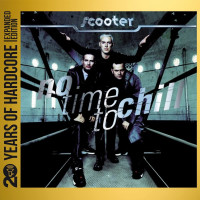 2CDScooter / No Time To Chill / 2CD
