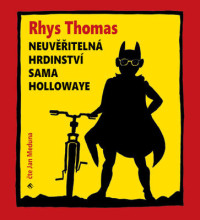 2CDThomas Rhys / Neuv��iteln� dobrodru�stv� Sama Hollowaye / 2CD
