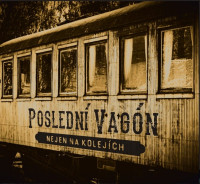 CDPosledn� vag�n / Nejen na kolej�ch / Digipack