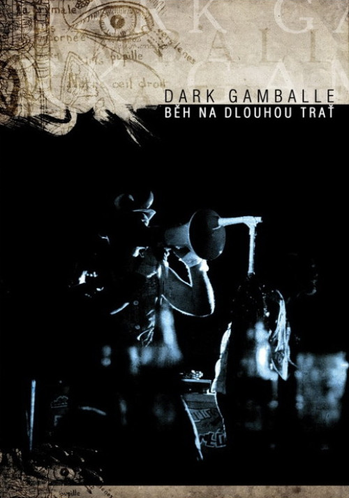 DVD / Dark Gamballe / B�h na dlouhou tra�