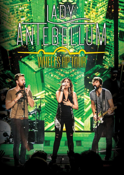 DVD / Lady Antebellum / Wheels Up Tour