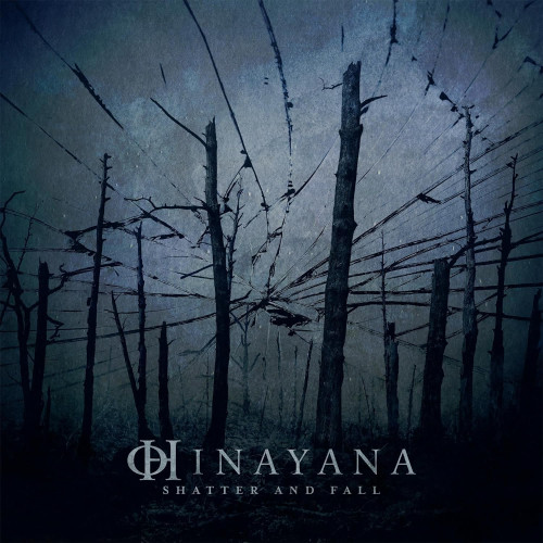 CD / Hinayana / Shatter And Fall / Sleevepack