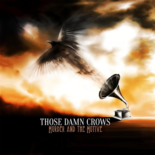 CD / Those Damn Cross / Murder And The Motive