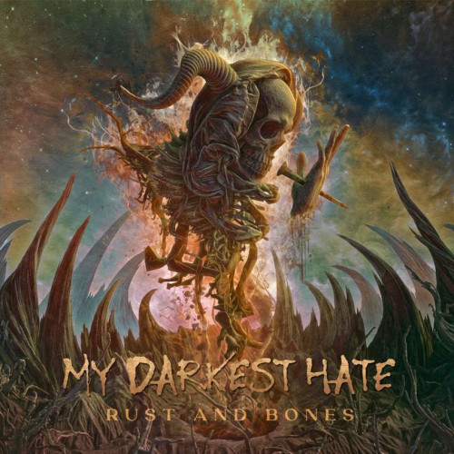 LP / My Darkest Hate / Rust And Bones / Vinyl