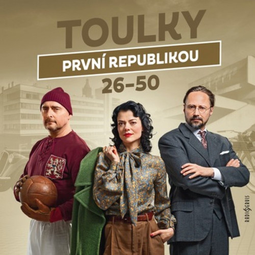 CD / Toulky prvn� republikou / 26-50 / Plesl J. Strykov� J... / MP3