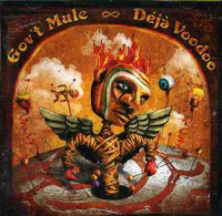 2CDGov't Mule / Deja Voodoo / 2CD