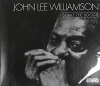 CDWilliamson John Lee / Shake The Boogie