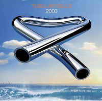 CDOldfield Mike / Tubular Bells 2003 / Reedice 2025 / Digisleeve