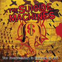 LPSuicide Machines / War Profiteering Is Killing Us AL / Red / Vinyl