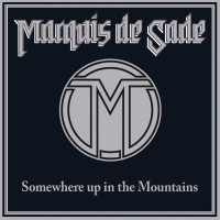 LPMarquis De Sade / Somewhere Up In The Mountains / Vinyl