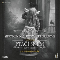 CDRiggs Ranson / Sirot�inec sle�ny Peregrinov�:Pta�� sn�m / Mp3