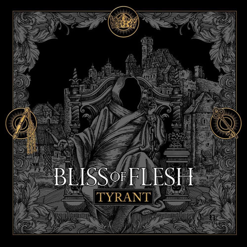 CD / Bliss of Flesh / Tyrant