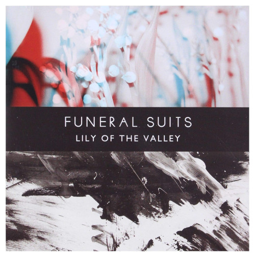 CD / Funeral Suits / Lily Of The Valley