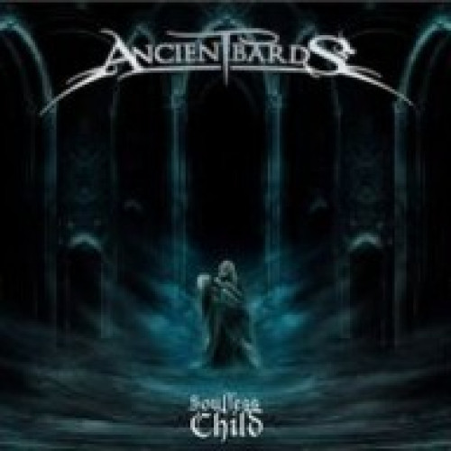 CD / Ancient Bards / Souless Child