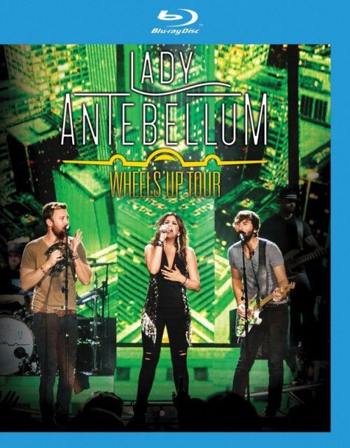 Blu-Ray / Lady Antebellum / Wheels Up Tour / Blu-Ray