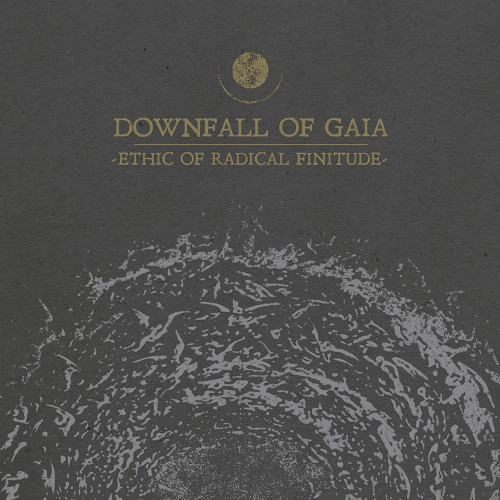 CD / Downfall Of Gaia / Ethic Of Radical Finitude / Digisleeve