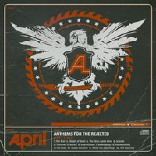CD / April / Anthems For The Rejected