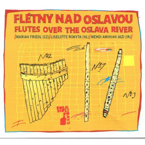 CD / Friedl Mari�n,Rokyta / Fl�tny nad Oslavou.Folkov� pr�zdniny