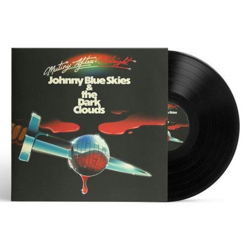 LP / Johnny Blue Skies & Dark Clouds / Mutiny After Midnight / Vinyl