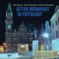 CDWetzel Neil / Gary Rissmiller 5 O'Clock Big Band