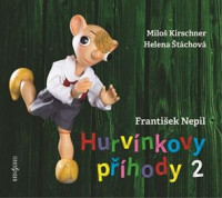 CDHurv�nek / Hurv�nkovy p��hody 2 / Franti�ek Nepil