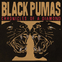 LPBlack Pumas / Chronicles Of Diamonds / German Edition / Clear / Viny