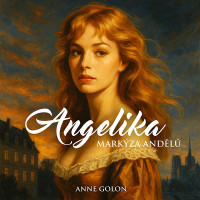 CDGolon Anne / Angelika:mark�za and�l� / Do�kalov� Tereza / MP3
