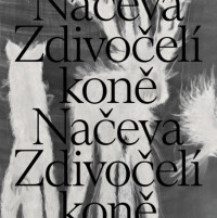 LPNa�eva / Zdivo�el� kon� / Silver / Vinyl