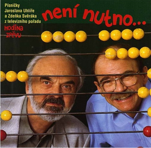 CD / Sv�r�k Zden�k/Uhl�� / Nen� nutno