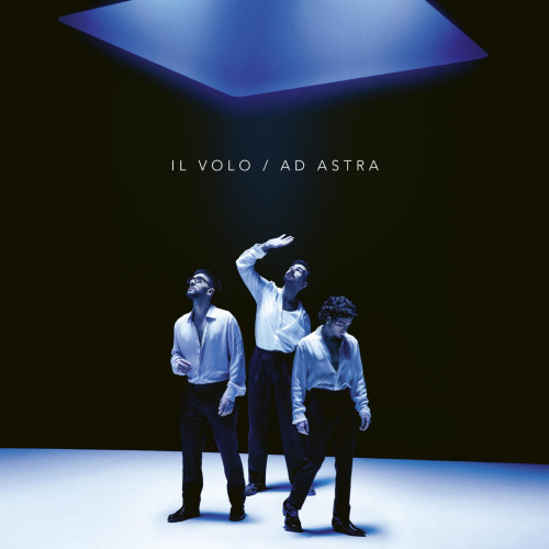 CD / Il Volo / Ad Astra