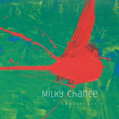 LP / Milky Chance / Sadnecessary / Vinyl