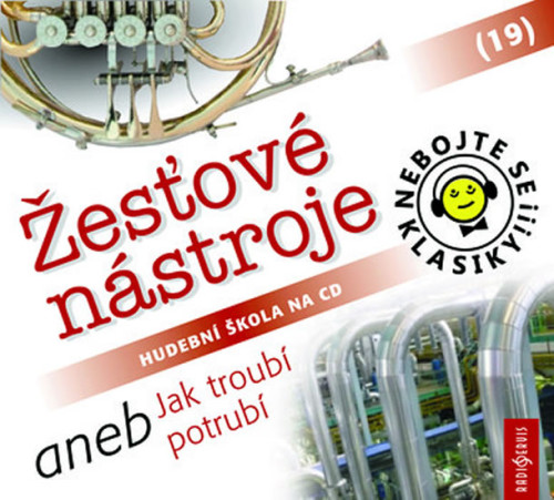 CD / Nebojte se klasiky / �es�ov� n�stroje / 19 / 