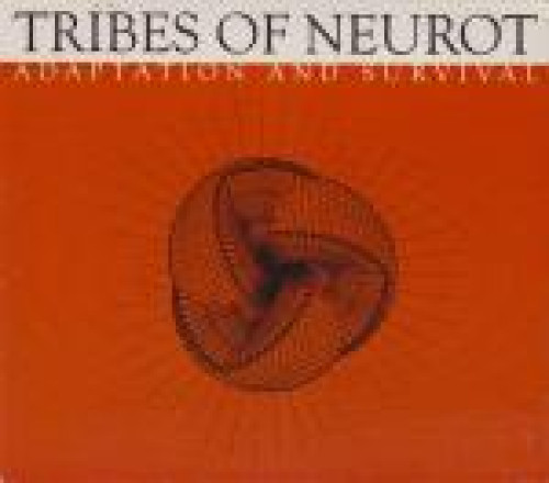 2CD / Tribes Of Neurot / Adaption And Survivval