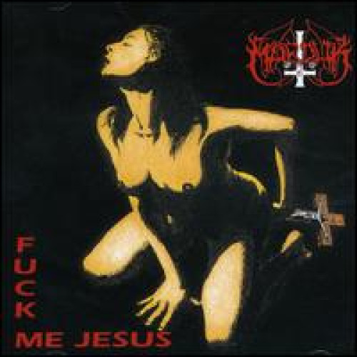 CD / Marduk / Fuck Me Jesus / EP