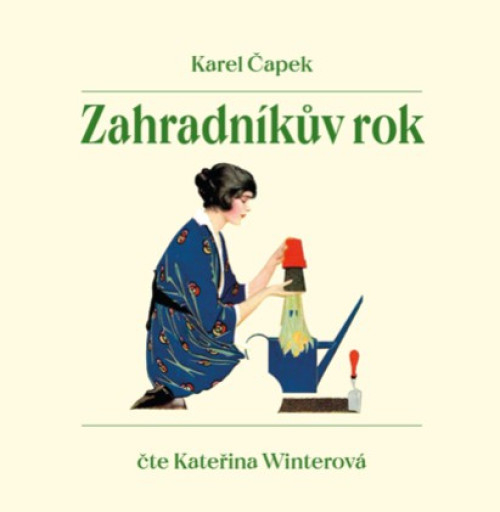 CD / �apek Karel / Zahradn�k�v rok / Mp3 / Kate�ina Winterov�