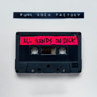 CDPunk Rock Factory / All Hands On Deck