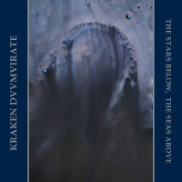 CDKraken Duumvirate / Stars Below, The Seas Above