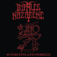 CDImpaled Nazarene / Suomi Finland Perkele