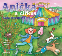 CDPeroutkov� Ivana / Ani�ka a Cirkus pro d�ti / MP3